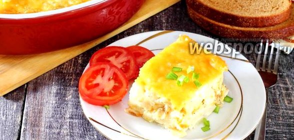 Запеканка картофельно-рыбная